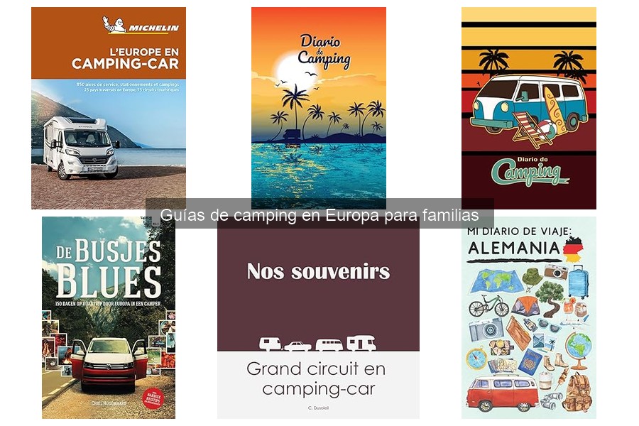 Alternativas al camping tradicional en Europa para familias