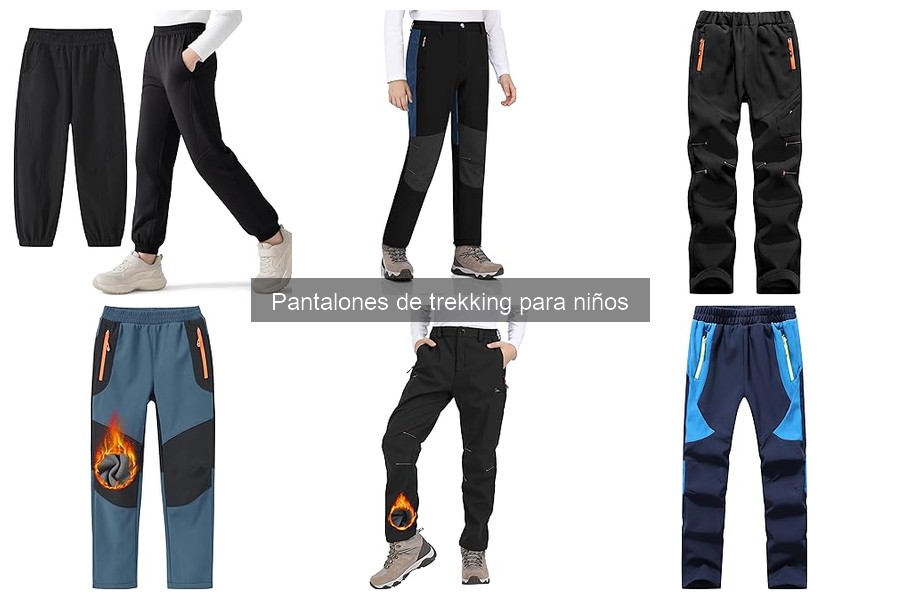 Beneficios de los pantalones de trekking para niños