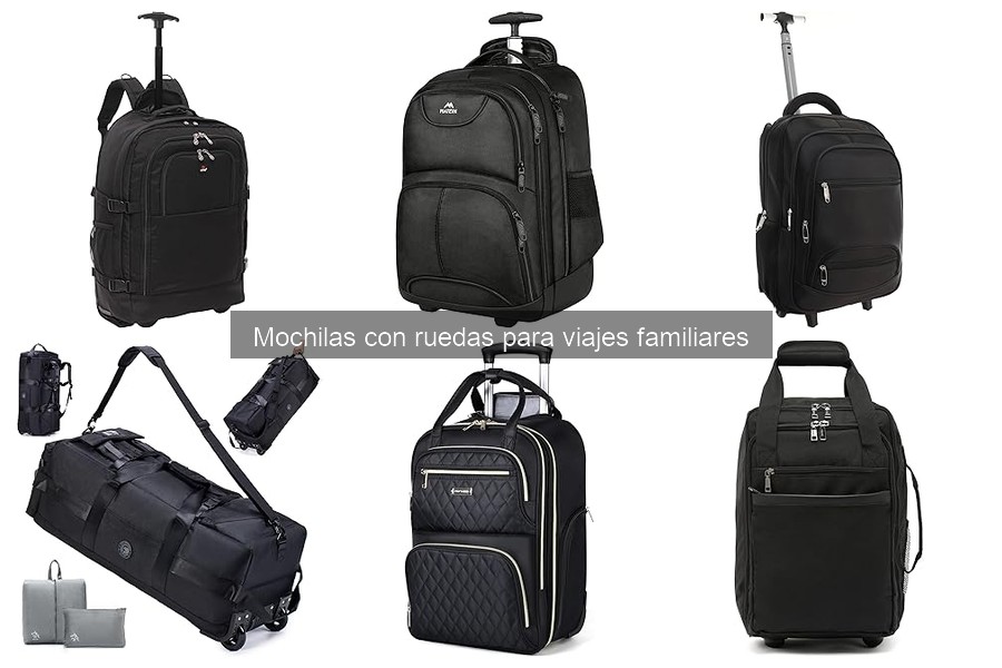 Cómo cuidar mochilas con ruedas para viajes familiares