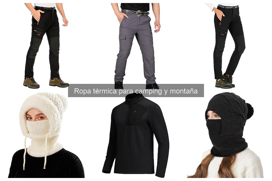 Cómo cuidar y mantener tu ropa térmica para camping