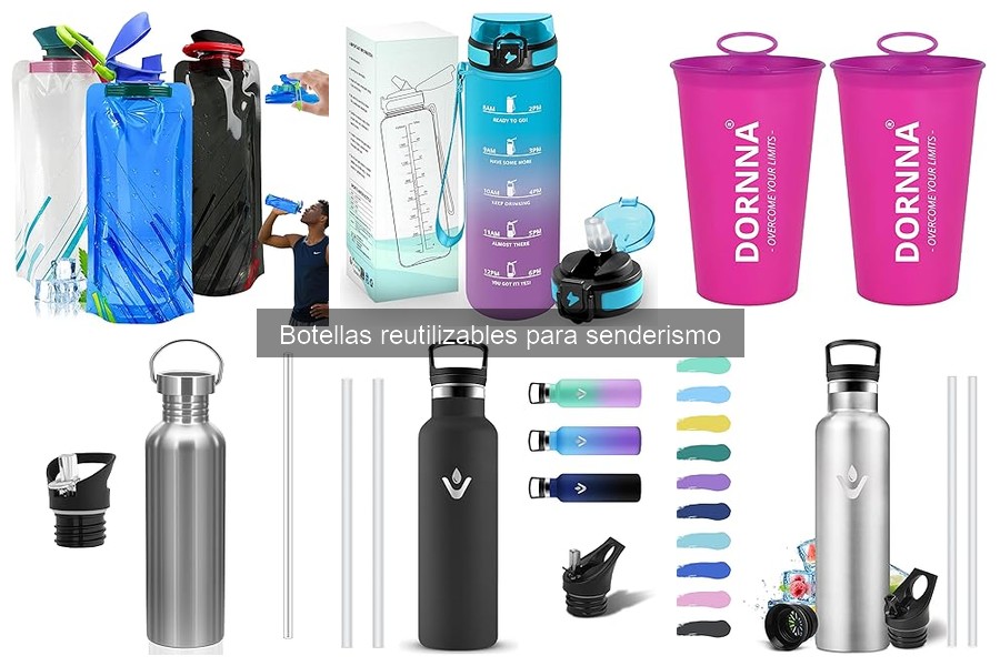 Cómo elegir la botella reutilizable ideal para senderismo