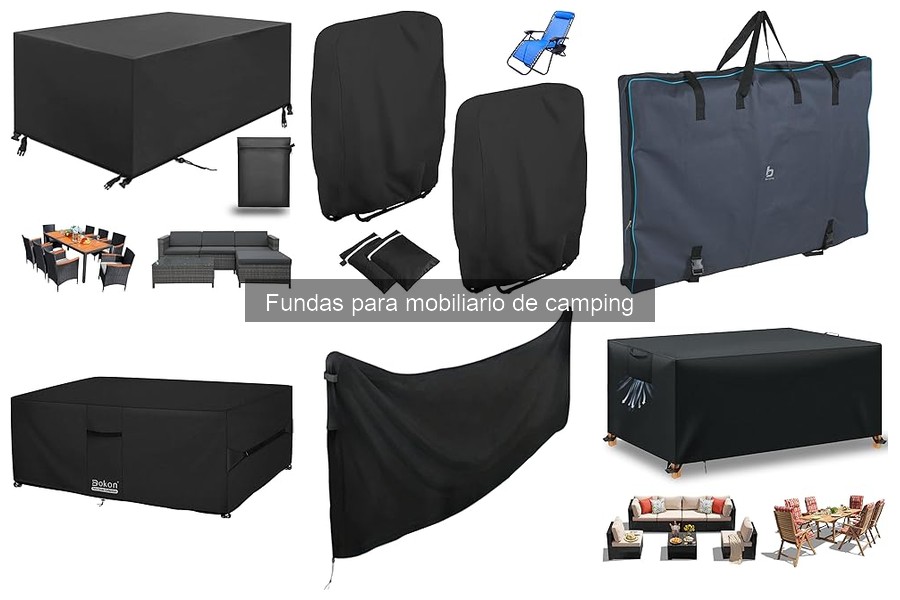 Cómo elegir la funda perfecta para mobiliario de camping