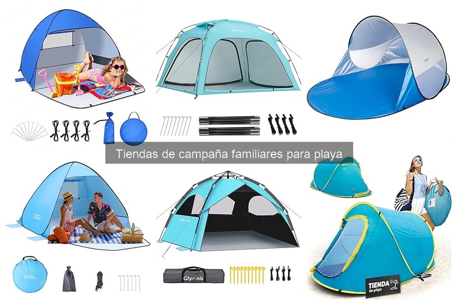 Cómo elegir la mejor tienda de campaña para la playa