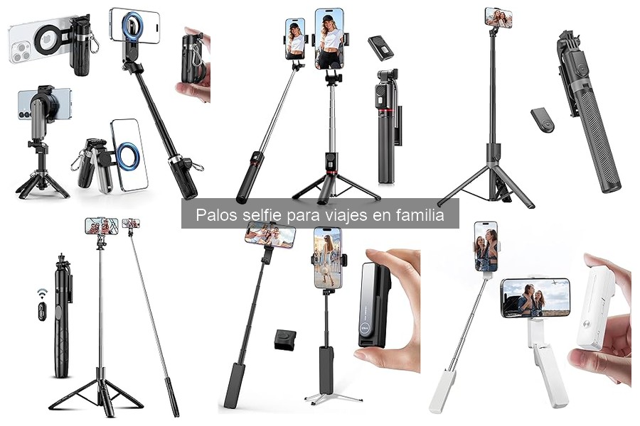 Cómo usar un palo selfie en viajes familiares: guía y consejos