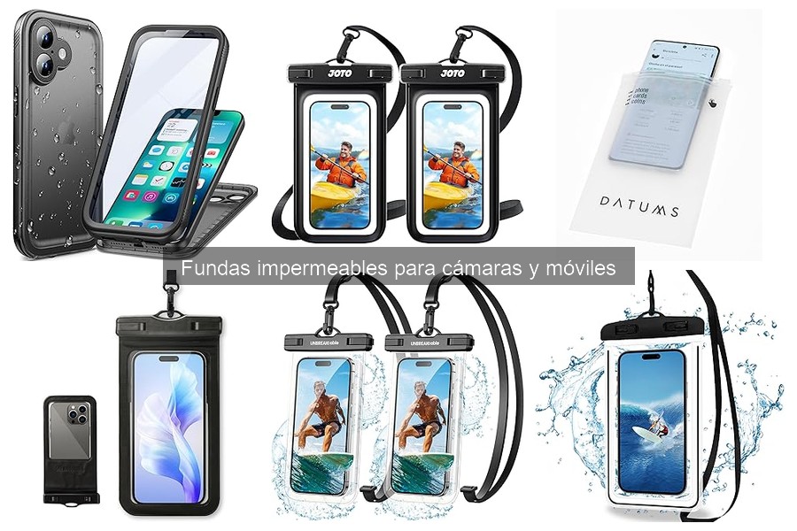 Comparativa: Fundas Impermeables vs Estancas para Móviles y Cámaras