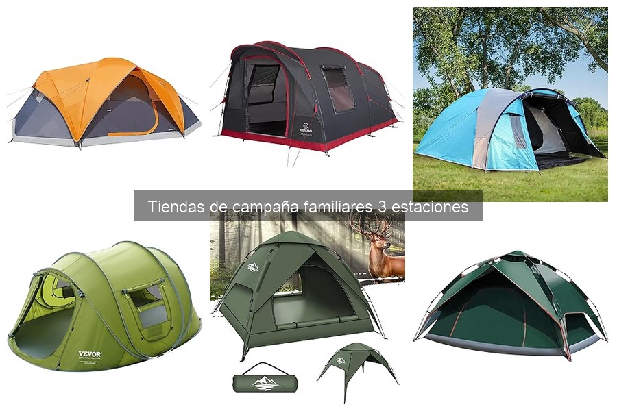 Comparativa: Tiendas de campaña 3 vs 4 estaciones para familia