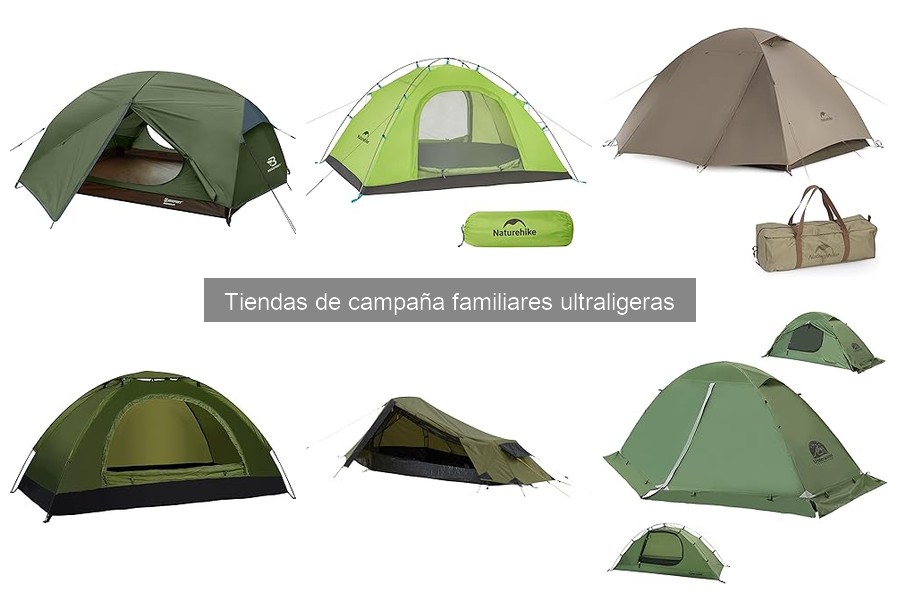 Comparativa: Tiendas de campaña familiares ultraligeras vs convencionales