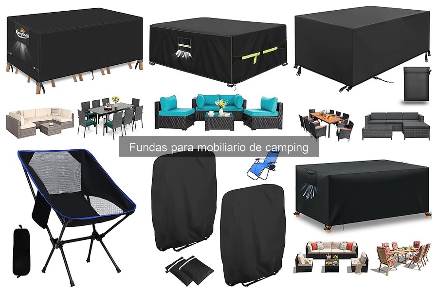 Consejos de Mantenimiento para Fundas de Mobiliario de Camping