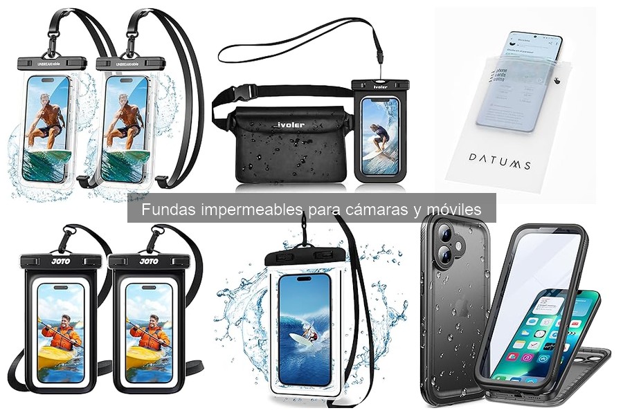 Fundas Impermeables para Cámaras y Móviles: Qué Son y Usos
