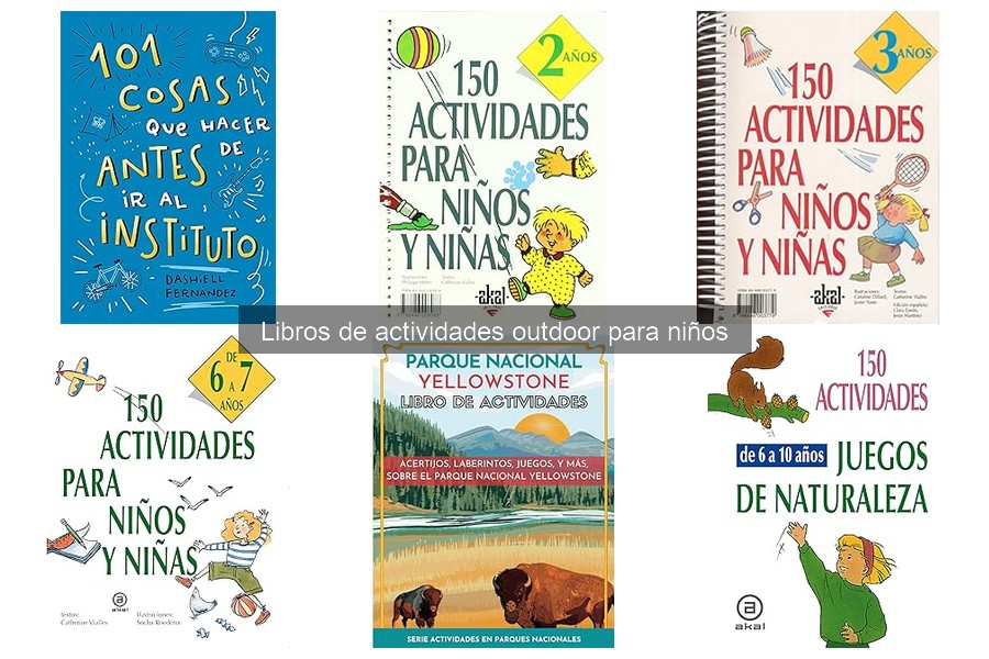 Libros de Actividades Outdoor para Niños: ¿Qué son y su importancia?