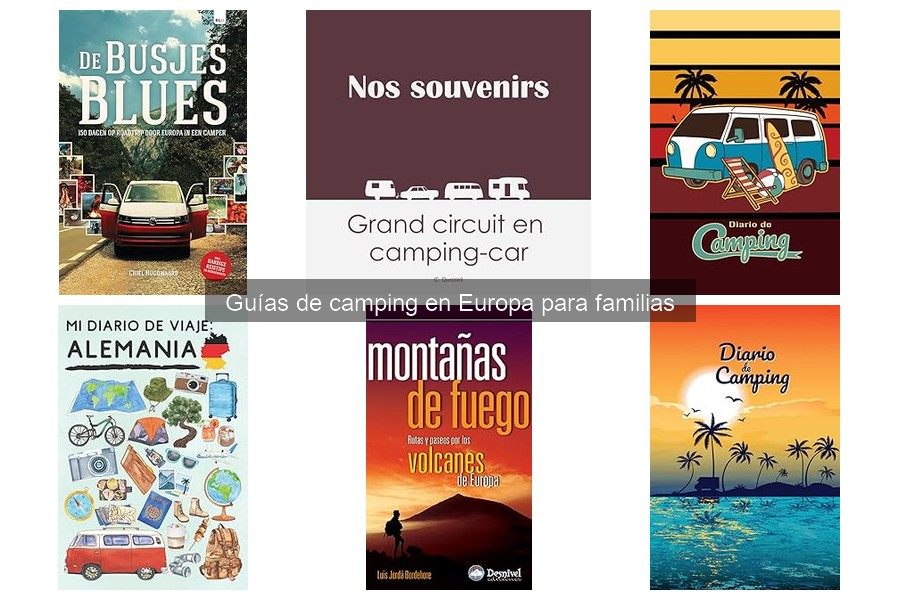 Mejores destinos de camping en Europa para familias