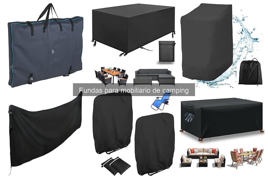 Mejores fundas para mobiliario de camping para familias