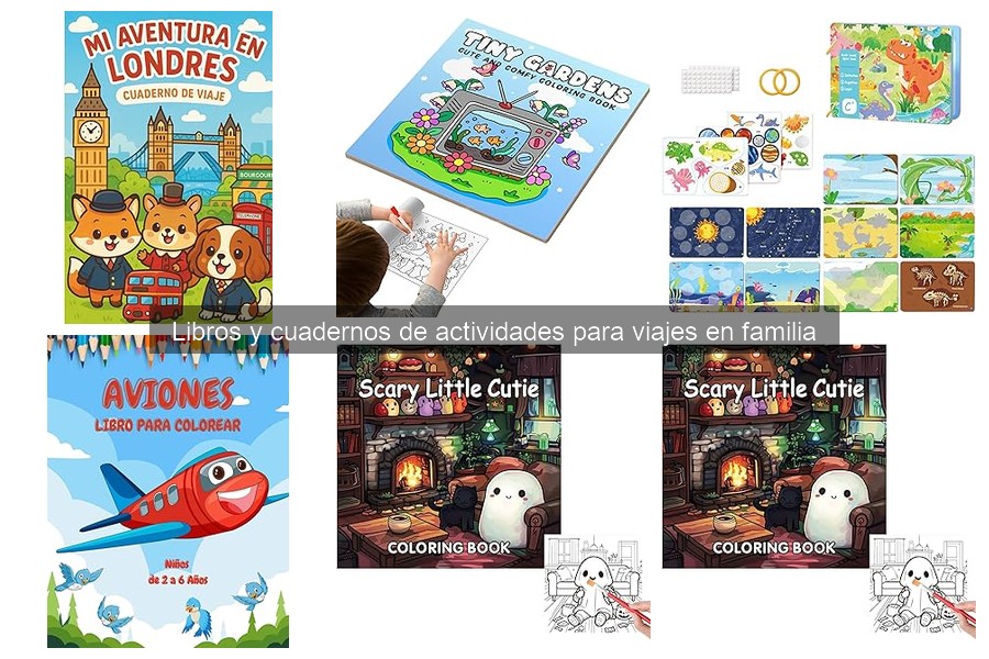 Mejores libros y cuadernos de actividades para viajes familiares 2023