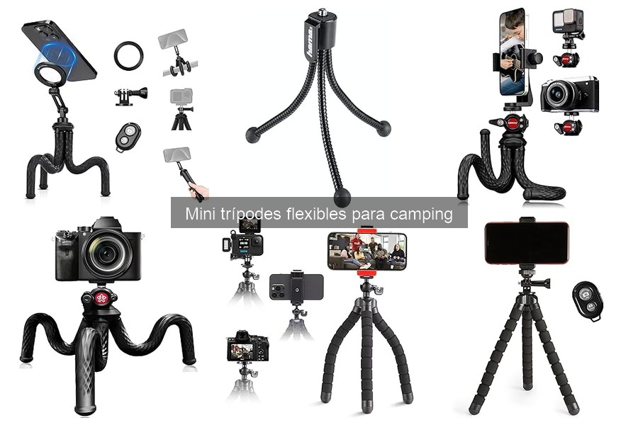 Mejores mini trípodes flexibles para camping: usos y tipos