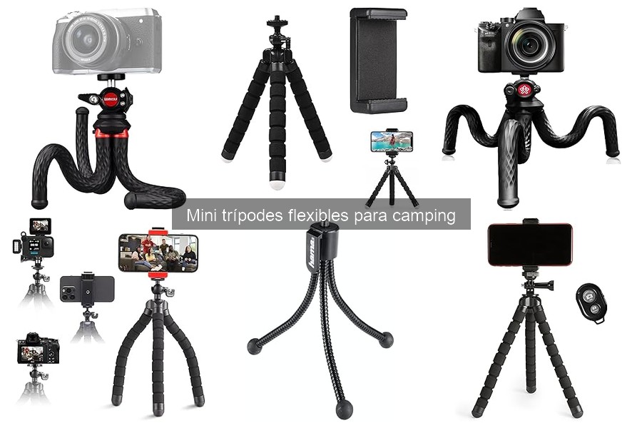 Mejores mini trípodes flexibles para fotografía de camping