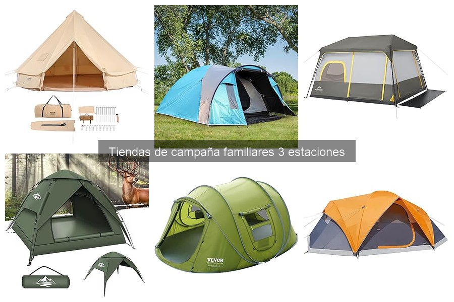 Mejores tiendas de campaña familiares 3 estaciones según expertos