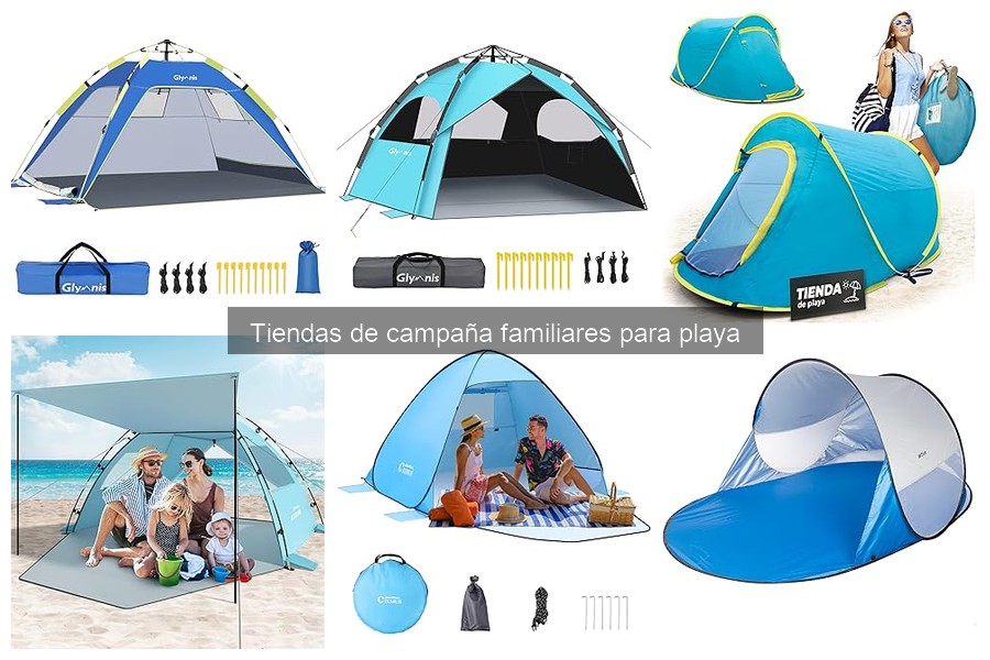 Mejores tiendas de campaña para familias grandes en la playa