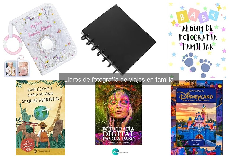 Opiniones sobre libros de fotografía de viajes en familia