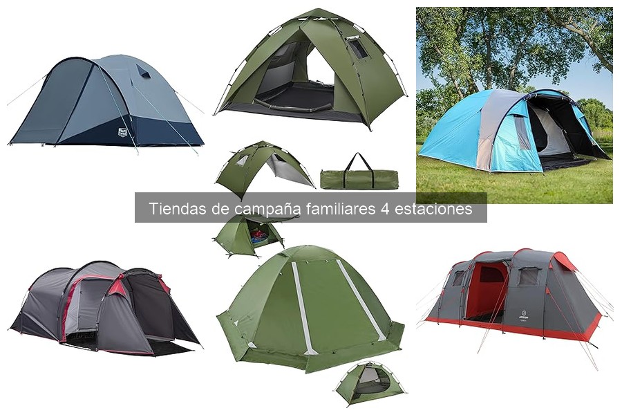 ** Tiendas de campaña familiares 4 estaciones: características y beneficios
