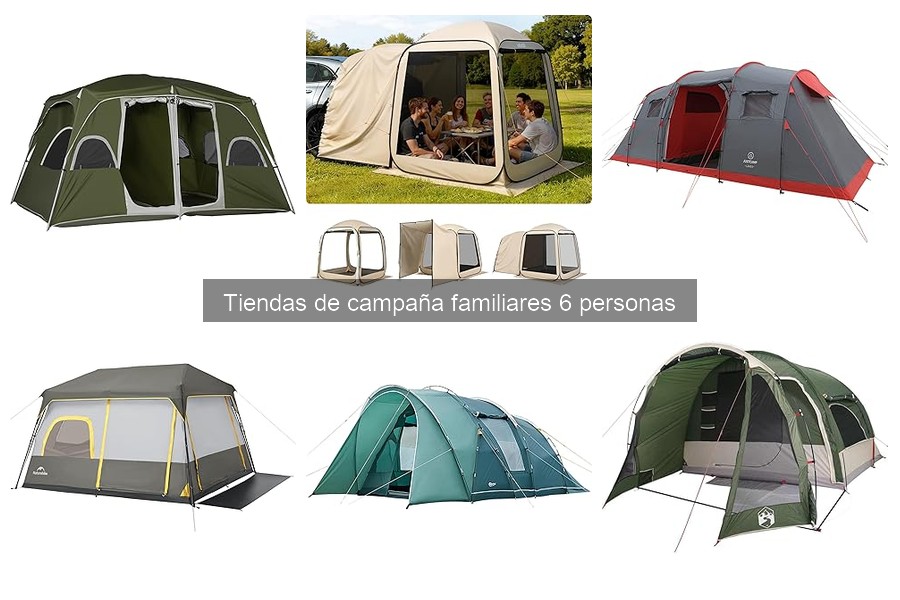 Tiendas de campaña familiares de 6 personas por presupuesto