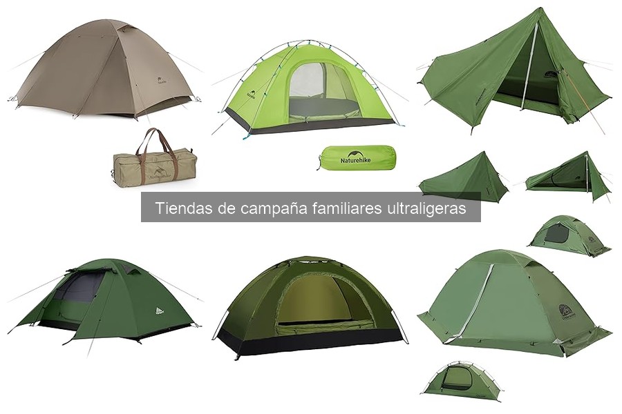 Tiendas de campaña familiares ultraligeras: ¿Qué son y beneficios?