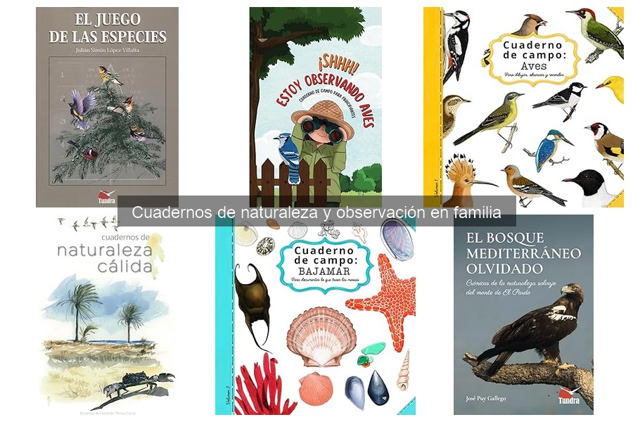 Tipos de cuadernos de naturaleza y observación en familia