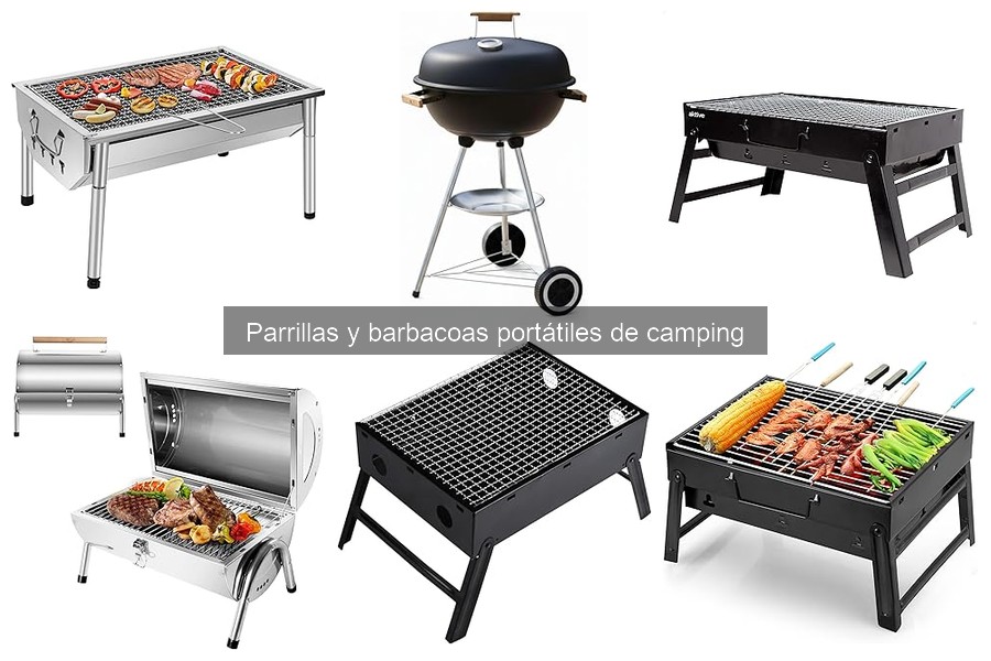 Tipos de parrillas portátiles para camping y sus características