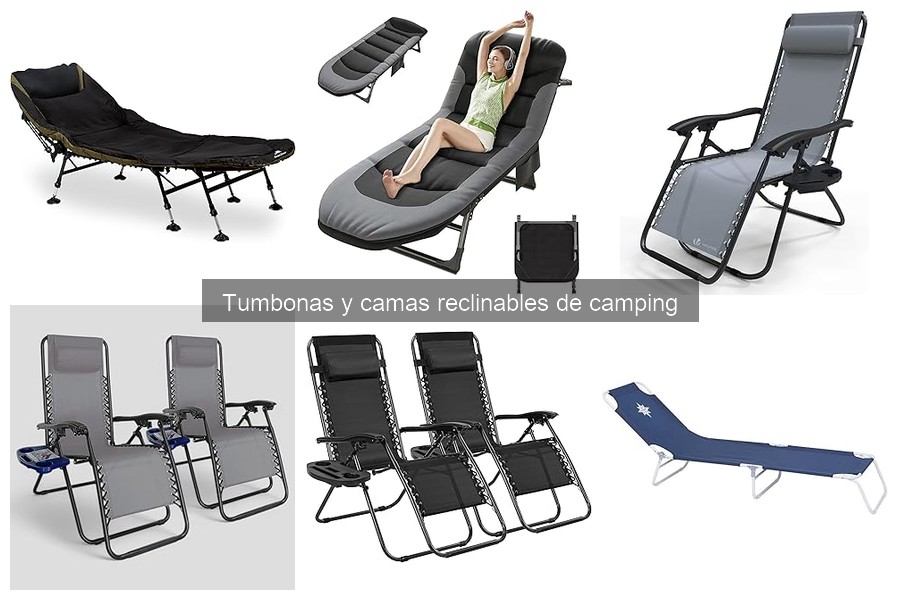 Tipos de tumbonas y camas reclinables para camping