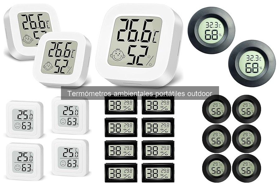 Todo sobre los termómetros ambientales portátiles outdoor