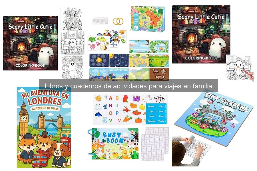 Ventajas de Libros y Cuadernos de Actividades en Viajes Familiares