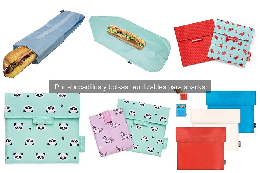 Ventajas de usar portabocadillos y bolsas reutilizables