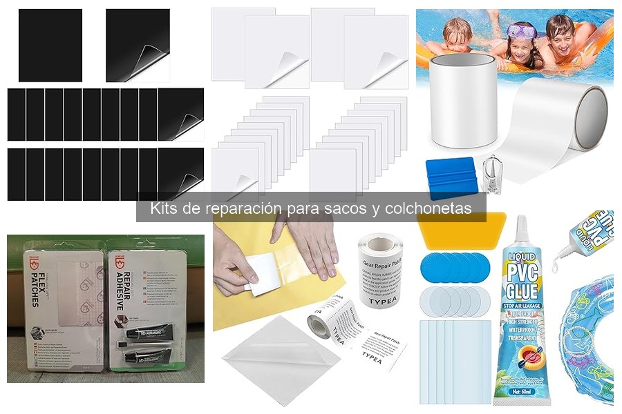 Ventajas de Usar un Kit de Reparación Para Saco o Colchoneta
