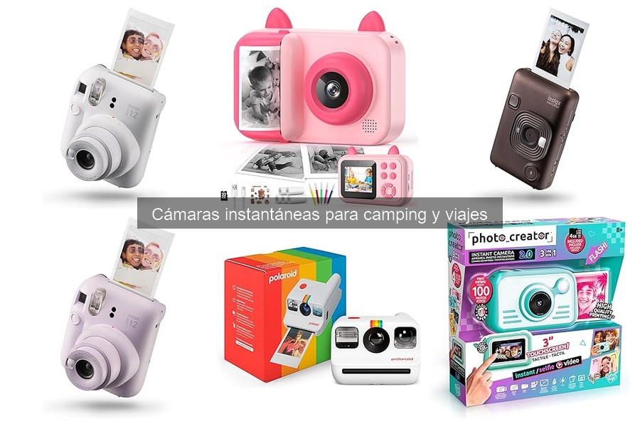 Ventajas y desventajas de cámaras instantáneas para camping