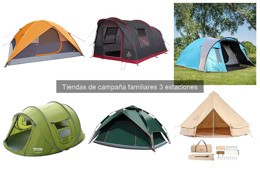 Ventajas y desventajas de las tiendas de campaña familiares 3 estaciones